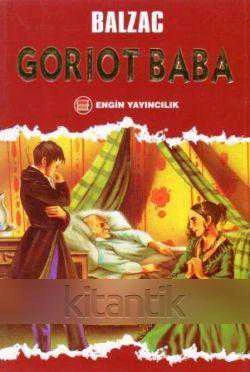 ENGİN YAYINCILIK DÜNYA KLASİKLERİ DİZİSİ - GORIOT BABA