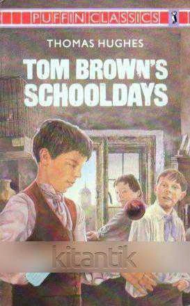 PENGUIN PUFFIN CLASSICS / TOM BROWN'S SCHOOLDAYS