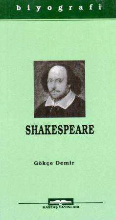 Kastaş Biyografi Seti - Shakespeare "Hayatı ve Eserleri" 2001 Yılı İlk Baskısı