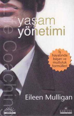 Kariyer Yönetim Seti / Yaşam Yönetimi - İş Hayatında Başarı ve Mutluluk Formülleri (2002 Yılı İlk Baskısı)