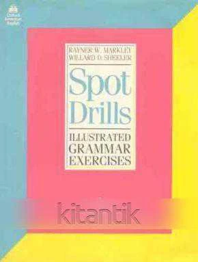 SPOT DRILLS 1 - ILLUSTRATED GRAMMAR EXERCISES
