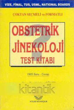 ÇOKTAN SEÇMELİ VE FORMATLI OBSTETRİK JİNEKOLOJİ TEST KİTABI 1905 SORU - CEVAP