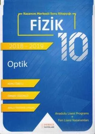Kazanım Merkezli Soru Kitapçığı Fizik 10. Sınıf Optik 2018 - 2019 *Konu Özetli *Örnek Çözümlü *Akıllı Tahtaya Uygun / Anadolu Lises Programı + Fen  Lisesi Kazanımları