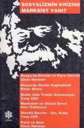 Sosyalizmin Krizine Marksist Yanıt "Makaleler" / Erdal Taşkıran Çevirisi - 1990 Yılı Birinci Baskısı