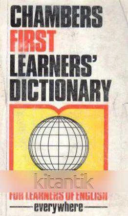 Chambers First Learners' Dictionary - For Learners Of English - 1984 Yılı Üçüncü Baskısı