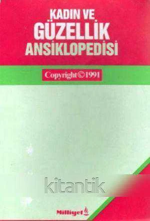 Kadın ve Güzellik Ansiklopedisi - 1991 Yılı İlk Baskısı