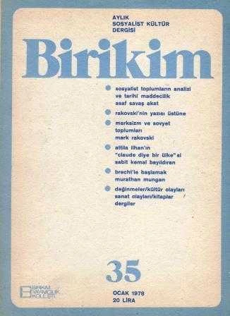 Birikim Aylık Sosyalist Kültür Dergisi Yıl: Ocak 1978 Sayı: 35