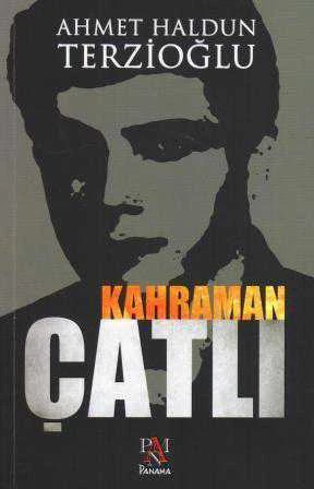 Kahraman Çatlı - 2016 Yılı İlk Baskısı