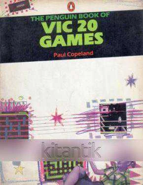 The Penguin Book Of VIC 20 Games (1983 Yılı İlk Baskısı)
