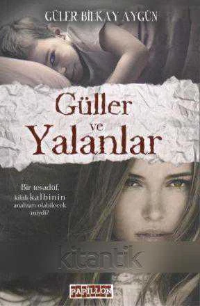 GÜLLER VE YALANLAR / BİR TESADÜF, KİLİTLİ KALBİNİN ANAHTARI OLABİLECEK MİYDİ?