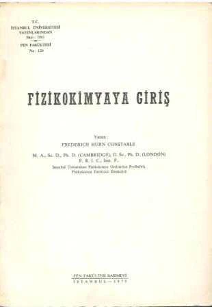 Fizikokimyaya Giriş - 1975 Yılı İlk Baskısı