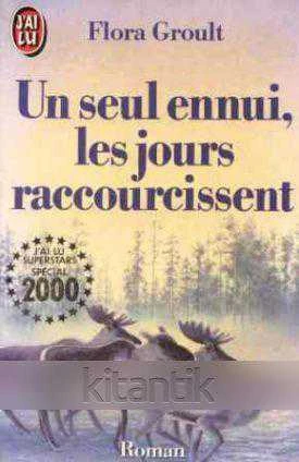 Un Seul Ennui, Les Jours Raccourcissent (1986 Yılı İlk Baskısı)