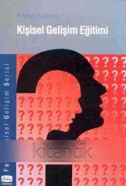 Kişisel Gelişim Eğitimi / 2004 Yılı İlk Baskısı
