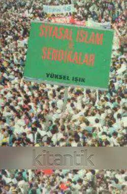Siyasal İslam ve Sendikalar (1996 Yılı Birinci Baskısı)