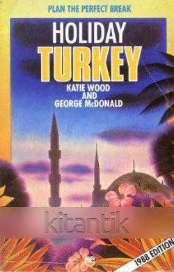 Holiday Turkey / Plan The Perfect Break (1988 Yılı İlk Baskısı)