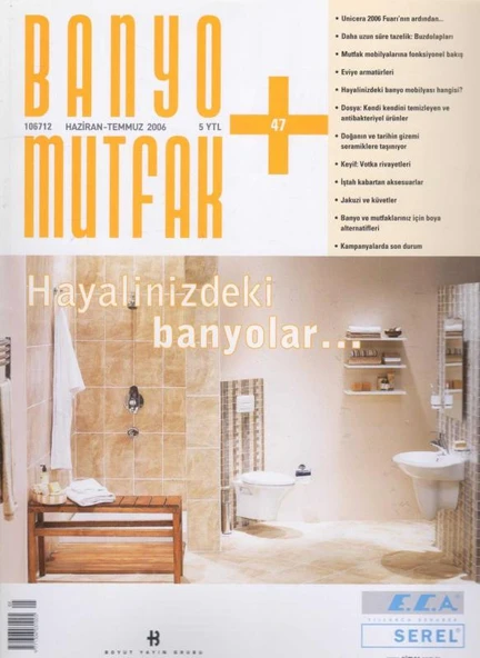 Banyo Mutfak Dergisi Haziran - Temmuz 2006 - 47