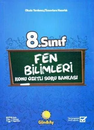 Okula Yardımcı Sınavlara Hazırlık 8. Sınıf Fen Bilimleri Konu Özetli Soru Bankası (Akıllı Tahtaya ve Yeni Programa Uygun)