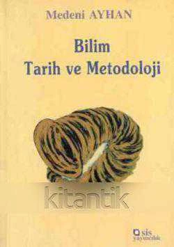 Bilim Tarih ve Metodoloji - 1998 Yılı İlk Baskısı