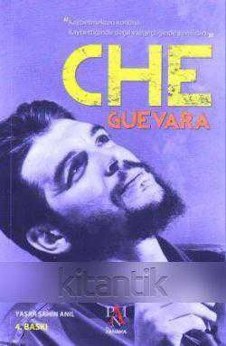 Che Guevara (Kaybetmekten Korkma, Kaybettiğinde Değil Vazgeçtiğinde Yenilirsin) 2015 Yılı Dördüncü Baskısı