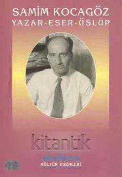 Samim Kocagöz Yazar Eser Üslüp / 1998 Yılı İlk Baskısı