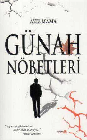 Günah Nöbetleri / 2011 Yılı İlk Baskısı