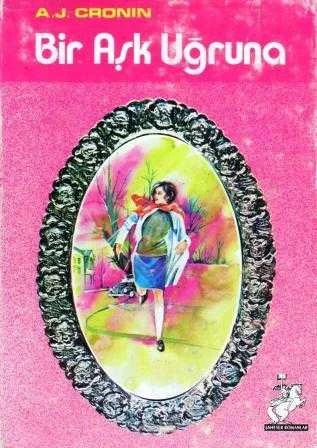 Bir Aşk Uğruna - Vahdet Gültekin Çevirisi - 1975 Yılı Bez Ciltli Üçüncü Basksı