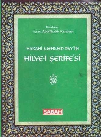 Hakani Mehmed Bey'in Hilye-i Şerifesi / 1992 Yılı İlk Baskısı