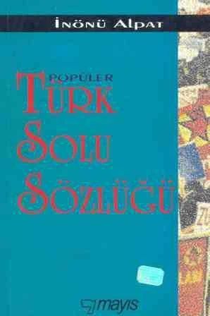 Popüler Türk Solu Sözlüğü (Birinci Baskı)