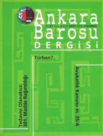 Ankara Barosu Dergisi Yıl: 65 Sayı: 2007/4