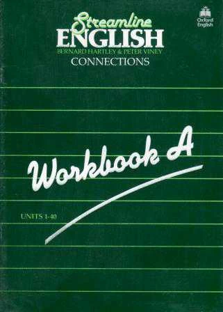 Streamline English Connections Workbook A + B: Units 1 -80 (2 Book Set)
