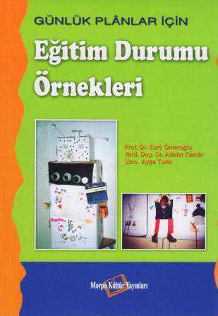 Günlük Plânlar İçin Eğitim Durumu Örnekleri