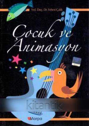 Çocuk ve Animasyon