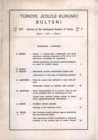 Türkiye Jeoloji Kurumu Bülteni Yıl: 1971 Sayı: 1 Cilt: XIV (4 Haritası da İçinde)