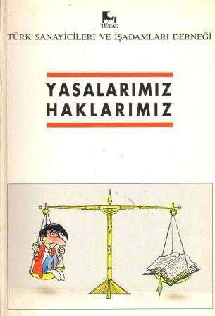 Yasalarımız Haklarımız / 1990 Yılı İlk Bakısı