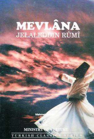 Mevlana Jelaleddin Rumi - 1995 Yılı İlk Baskısı