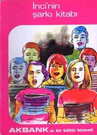 İnci'nin Şarkı Kitabı "Notaları ile"  - 1979 Yılı İlk Baskısı