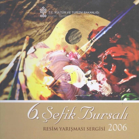 6. Şefik Bursalı Resim Yarışması Sergisi 2006