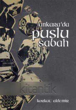 ANKARA'DA PUSLU SABAH
