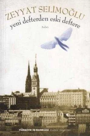 Yeni Defterden Eski Deftere - 1999 Yılı İlk Baskısı