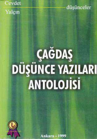 Çağdaş Düşünce Yazıları Antolojisi (1999 Yılı İlk Baskısı)