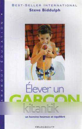 Elever un Garçon (Best Seller International)