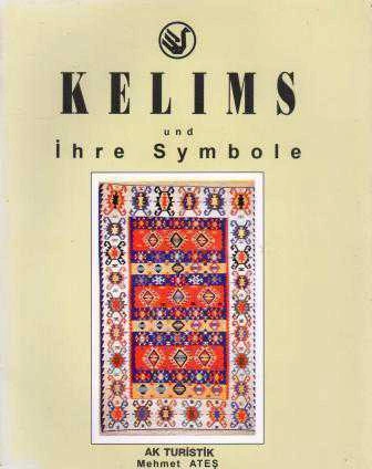Kelims und İhre Symbole - Kuşe Kağıda, Renkli, Resimli Baskısı