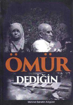 Ömür Dediğin 2016 Yılı İlk Baskısı "Anne Gezindiğin Bağ, Baba Yaslandığın Dağdır! Ömrünün En Güzel Çağı Anne ve Babanla Olandır."