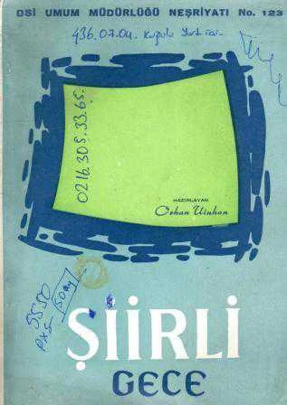 Şiirli Gece (İmzalı, İthaflı) - 1963 Yılı İlk Baskısı