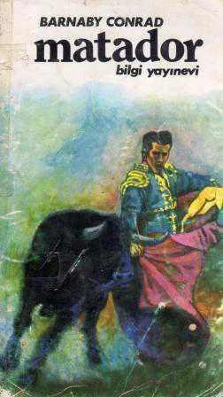 Matador (1972 Yılı İlk Baskısı) Aziz Üstel Çevirisi