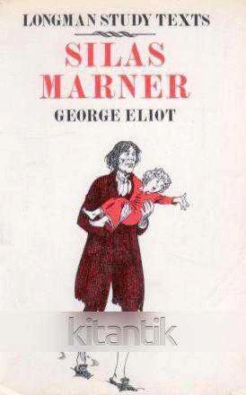 Longman Study Texts / Silas Marner - George Eliot (1987 Yılı 3. Baskısı)