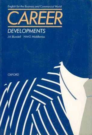 English For The Business and Commercial World Career - Developments