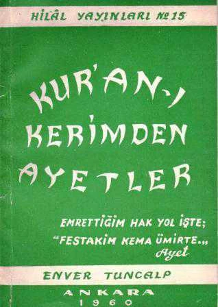 Kur'an-ı Kerimden Ayetler (İthaflı - İmzalı) / 1960 Yılı Birinci Baskısı