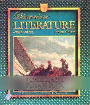 Discoveries in Literature / America Reads - Classic Edition (1989 Yılı Ciltli, Kuşe Kağıda, Renkli, Resimli, İlk Baskısı)