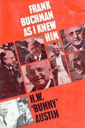 Frank Buchman As I Knew Him (1975 Yılı İlk Baskısı)